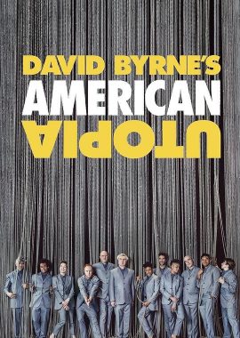 大卫·伯恩的美国乌托邦 David Byrne's American Utopia