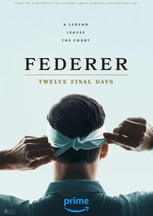 费德勒：最后的12天 Federer: Twelve Final days