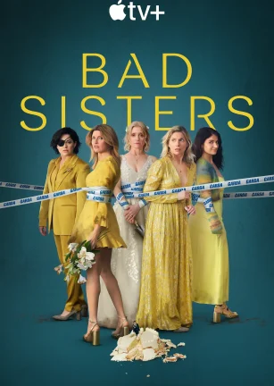 坏姐妹 第二季 Bad Sisters Season 2